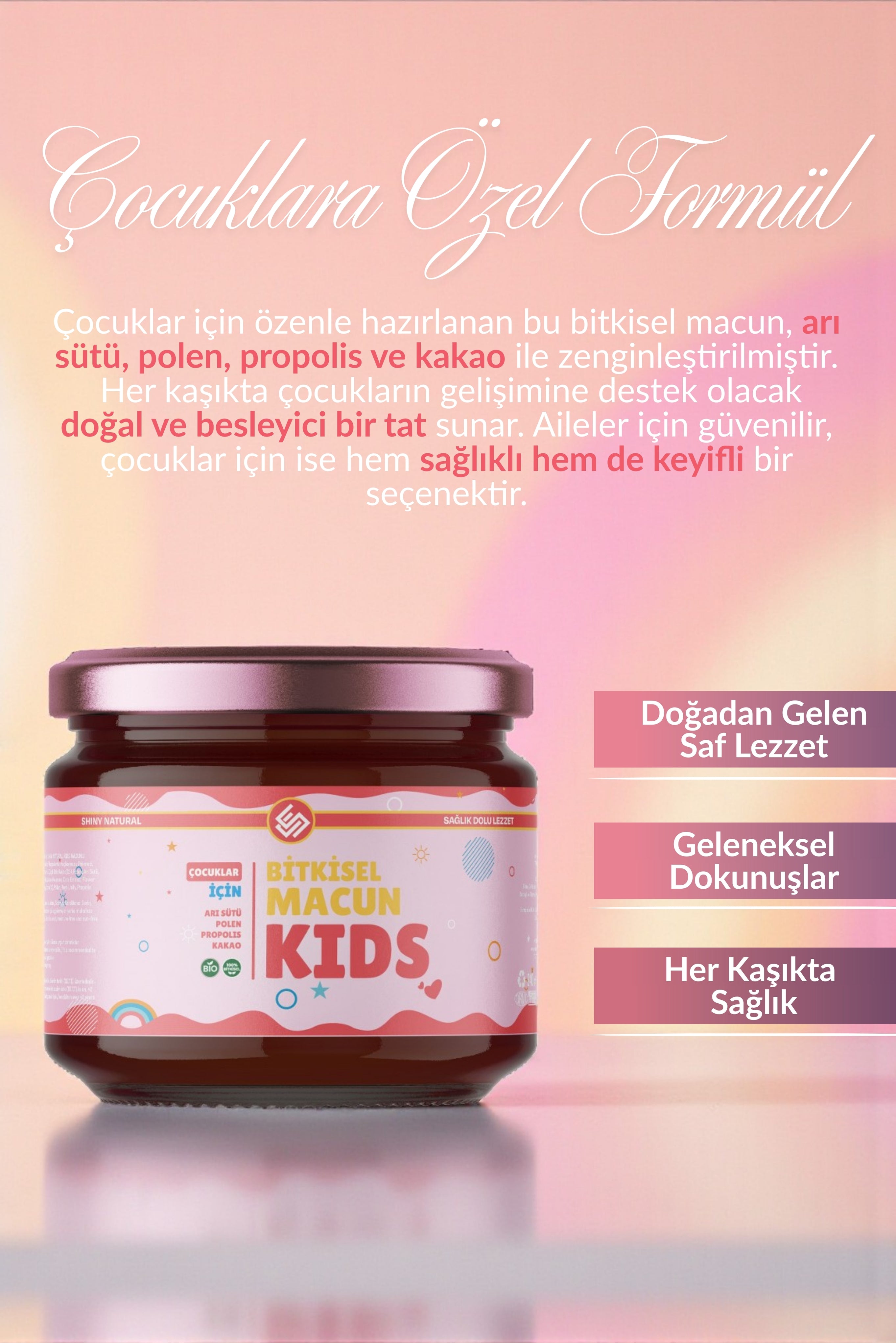 Kids Çocuklar için Özel Bitkisel Macun – Arı Sütü, Polen, Propolis, Kakao, 240 gr